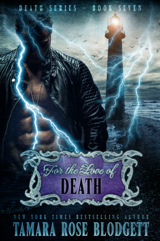 For the Love of Death (Death, #7)