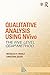 Qualitative Analysis Using NVivo: The Five-Level QDA® Method (Developing Qualitative Inquiry)