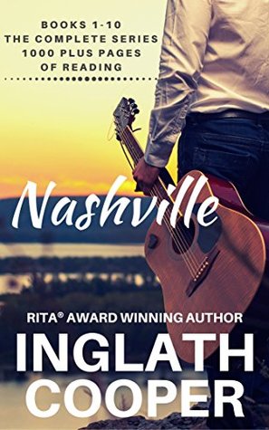 Nashville #1-10: The Complete Series (Kindle Edition)