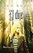 El Dije (Trilogía El Dije nº 1) (Spanish Edition)