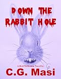 Down the Rabbit Hole