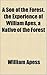 A son of the forest. The experience of William Apes, a native of the forest