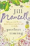 Perfect Timing by Jill Mansell
