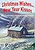 Christmas Wishes... New Year Kisses by Pat Posner