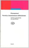 Verità a Bassissima Definizione. Critica e Percezione del Quotidiano