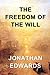 The Freedom of the Will