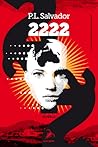 2222 by P.L. Salvador