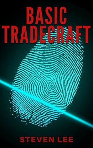 BASIC TRADECRAFT (Kindle Edition)