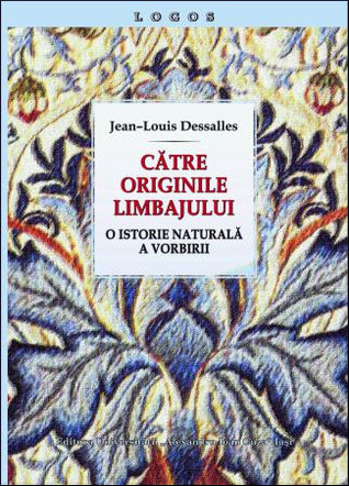 Către originile limbajului: o istorie naturală a vorbirii