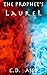 The Prophet's Laurel (The Prophet's Laurel, #1)