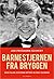 Barnestjernen fra Bryggen