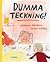 Dumma teckning! by Johanna Thydell