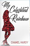 My Colorblind Rainbow My Colorblind Rainbow