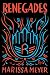 Renegades (Renegades, #1)