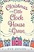 Christmas at the Little Clock House on the Green by Eve Devon