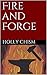 Fire and Forge (Modern Gods...