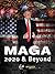 MAGA 2020 & Beyond by Jason Rennie