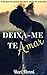 Deixa-me Te Amar (Portuguese Edition)