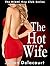 The Hot Wife: The Miami Key...