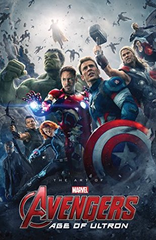 MARVEL'S AVENGERS: AGE OF ULTRON - THE ART OF THE MOVIE (Kindle Edition)