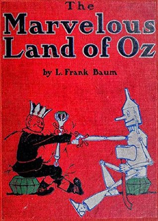 The Marvelous Land of Oz