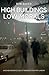 High Buildings, Low Morals by Rob Baker