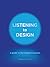 Listening to Design by Andrew Levitt