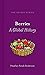 Berries: A Global History