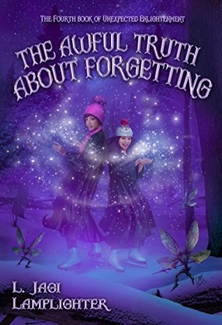 The Awful Truth About Forgetting (Rachel Griffin, #4)