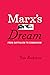 Marx's Dream: From Capitali...