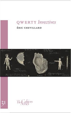QWERTY Invectives (Volume 31) (Cahiers)