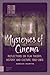 Mysteries of Cinema by Adrian Martin