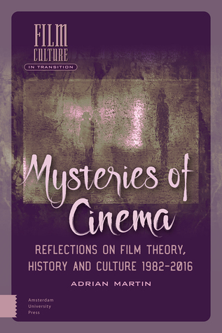 Mysteries of Cinema (Film Culture in Transition)