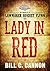 Lady in Red by Bill C. Cannon