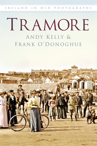 Tramore IOP: Ireland In Old Photographs