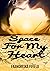 Space for your Heart