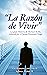La Razón de Vivir: El secre...