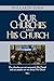 Our Churches And His Church