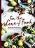 For the Love of Food by Helen Hayward