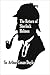 The Return of Sherlock Holmes: A Collection of Holmes Adventures