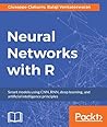 Neural Networks with R by Giuseppe Ciaburro