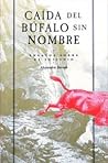 Caída del búfalo ...