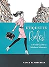 Etiquette Rules!:...