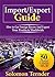 IMPORT/EXPORT GUIDE by Solomon Ternder