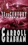 23rd Century (Technoir Tales #1)