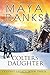 Colters' Daughter by Maya Banks