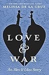 Love & War by Melissa de la Cruz