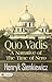 Quo Vadis: A Narrative of the Time of Nero – Henryk Sienkiewicz's Historical Epic
