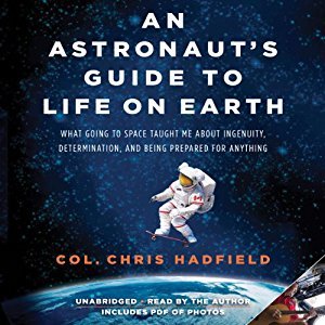 An Astronaut's Guide to Life on Earth