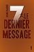 Le dernier message (SEPT) (French Edition)